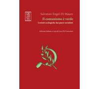 Il comunismo è verde. Lezioni ecologiche dai paesi socialisti