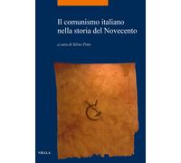 Il comunismo italiano nella storia del Novecento [Paperback] [Dec 09, 2021] Pons