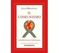 Il comunismo nella rivoluzione anticristiana
