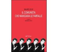 Il comunista che mangiava le farfalle