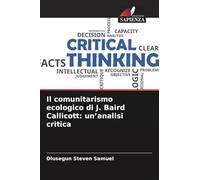 Il comunitarismo ecologico di J. Baird Callicott: un'analisi critica