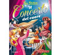 Il concerto del cuore. Ediz. illustrata