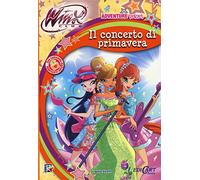 Il concerto di primavera. Winx club. Adventure series. Ediz. illustrata