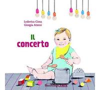 Il concerto. Le storie del nido