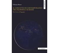 Il concetto di contemporaneo tra filosofia e scienze. Da Croce a Prigogine
