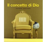 Il concetto di Dio. Ediz. illustrata