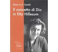 Il concetto di Dio in Etty Hillesum