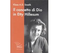 Il concetto di Dio in Etty Hillesum