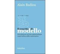 Il concetto di modello. Introduzione ad una epistemologia materialistica della matematica