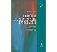 Il concetto di organizzazione in Edgar Morin