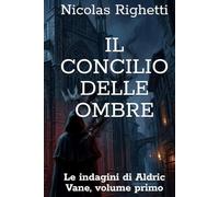 IL CONCILIO DELLE OMBRE