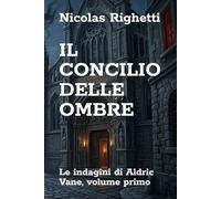IL CONCILIO DELLE OMBRE