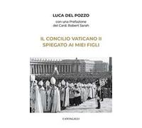 Il Concilio Vaticano II spiegato ai miei figli