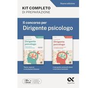 Il concorso per dirigente psicologo. Kit completo di preparazione. Ediz. M...