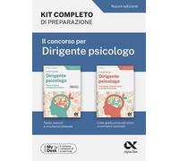 Il concorso per dirigente psicologo. Kit completo di preparazione. Ediz. MyDesk
