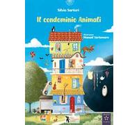 Il condominio animali. Ediz. a colori