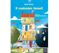 Il condominio animali. Ediz. a colori