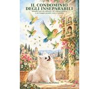 IL CONDOMINIO DEGLI INSEPARABILI