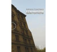 Il Condominio delle Formiche