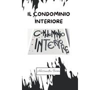 Il Condominio Interiore
