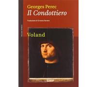 Il condottiero - Perec Georges