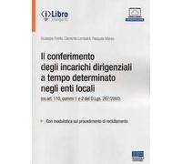 Il conferimento di incarichi dirigenziali a tempo determinato negli enti locali