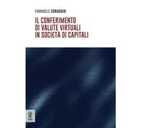 Il conferimento di valute virtuali in società di capitali