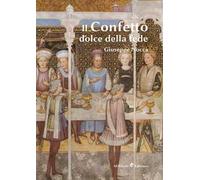 Il confetto. Dolce della fede