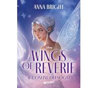 Il confine dei sogni. Wings of reverie