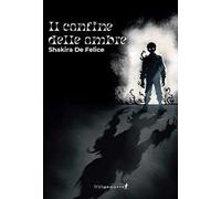 Il confine delle ombre