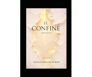 IL CONFINE: Irrisolto: 10