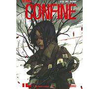 Il confine. La neve rossa (Vol. 1)