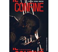 Il Confine N° 7 - Chi Non ha Paura? - Sergio Bonelli Editore - ITALIANO NUOVO