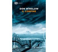 Il confine [Paperback] Winslow, Don and Colitto, Alfredo