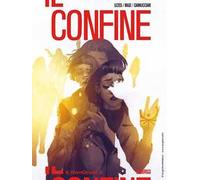 Il confine. Vol. 8: Ritorno.