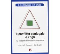 Conflitto Coniugale E I Figli. La Prospettiva Della Sicurezza Emotiva