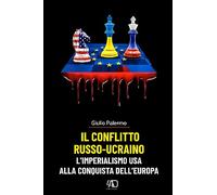 Il conflitto Russo-Ucraino