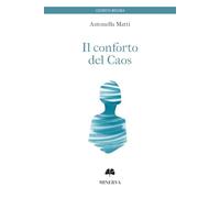 Il conforto del caos