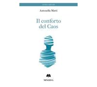Il conforto del caos
