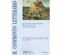 Il confronto letterario. Quaderni di letterature straniere moderne e compa...