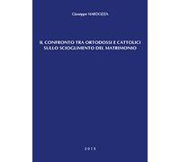 Il confronto tra ortodossi e cattolici sullo scioglimento del matrimonio