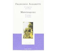 Il Congresso di Citera (Algarotti). Il tempio di Gnido (Montesquieu)