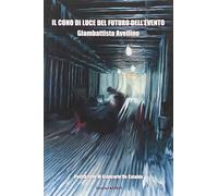 Il cono di luce del futuro dell'evento