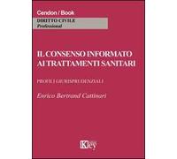 Il consenso informato ai trattamenti sanitari