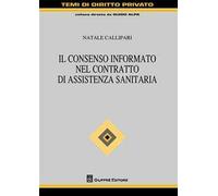 Il consenso informato nel contratto di assistenza sanitaria