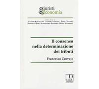 Il consenso nella determinazione dei tributi