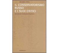 Il conservatorismo russo e i suoi critici