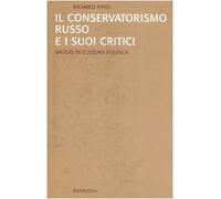 Il conservatorismo russo e i suoi critici