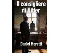 Il consigliere di Hitler