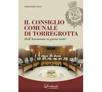 Il Consiglio Comunale di Torregrotta. Dall'autonomia ai giorni nostri